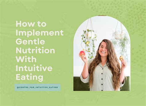 How to Practice Gentle Nutrition in Intuitive Eating.